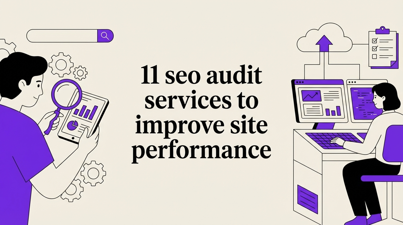 11 seo audit services to improve site performance