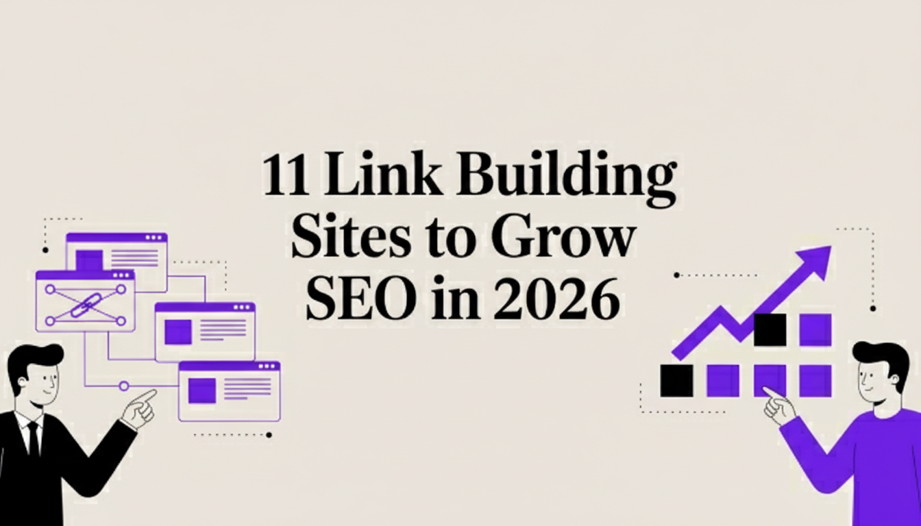 11 Link Building Sites to Grow SEO in 2026